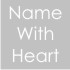 Name With Heart